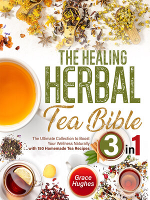 cover image of The Healing Herbal Tea Bible